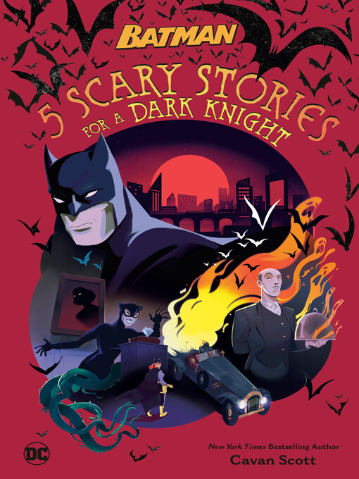 Title details for 5 Scary Stories for a Dark Knight by Cavan Scott - Wait list